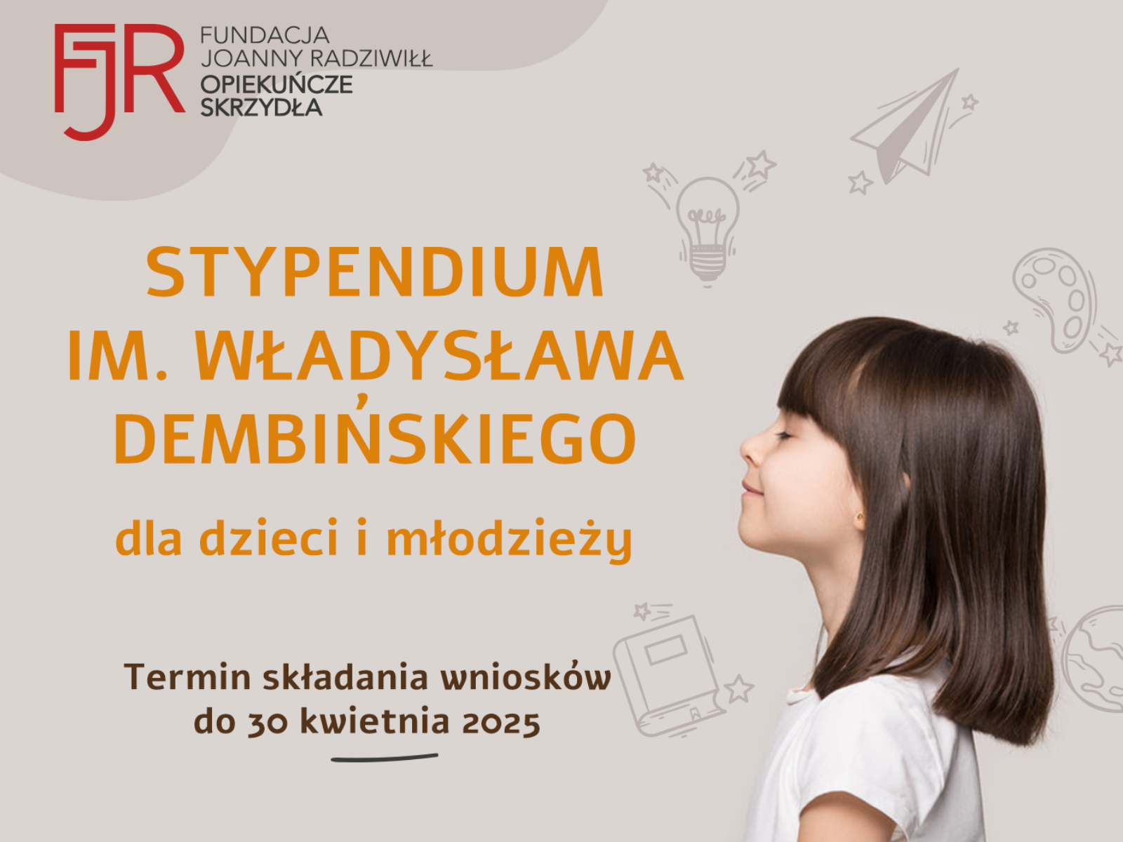 Rusza możliwość składania wniosków na Stypendium im. Władysława Dembińskiego! 🌟